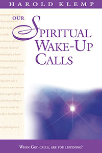 Our Spiritual Wake-Up Calls
