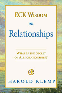 ECK Wisdom on Relationships