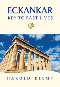ECKANKAR—Key to Past Lives