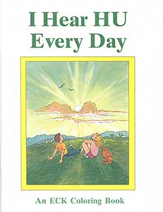 I Hear HU Every Day: An ECK Coloring Book