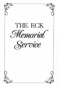 The ECK Memorial Service