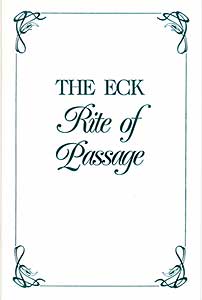 The ECK Rite of Passage