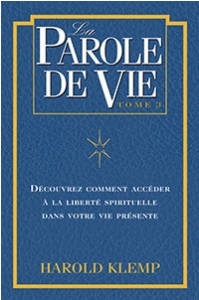 La Parole de Vie, tome 3