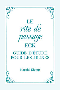 Le rite de passage ECK – Guide d'étude pour les jeunes