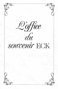 L'office du souvenir ECK