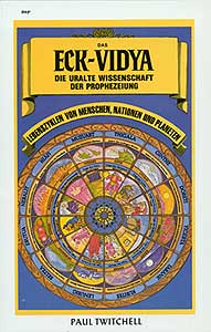 Das ECK-Vidya, die uralte Wissenschaft der Prophezeiung