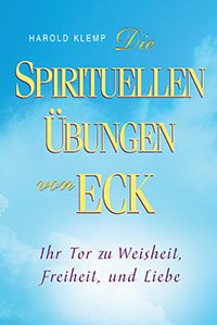 Die Spirituellen Übungen von ECK