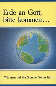 Erde an Gott, bitte kommen ...