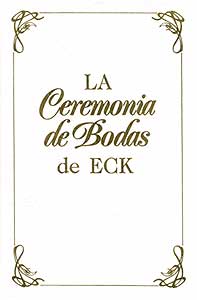 La Ceremonia de Bodas de ECK