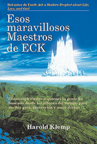 Esos maravillosos Maestros de ECK