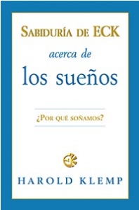 Sabiduría de ECK acerca de los sueños