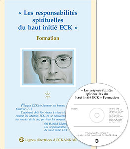 « Les responsabilités spirituelles du haut initié ECK » Formation