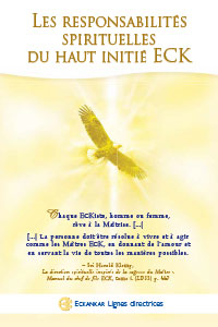 Les responsabilités spirituelles du haut initié ECK : Être au service de toute vie avec amour